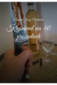 Kryminał na 40 procentach