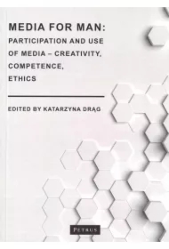 Media for Man: Participation and use od media