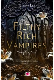 Drugi rytuał. Filthy Rich Vampires. Tom 2
