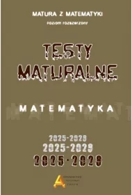 Zbiór testów i zadań maturalnych z matematyki ZR