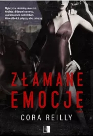 Złamane emocje. The Camorra Chronicles. Tom 2