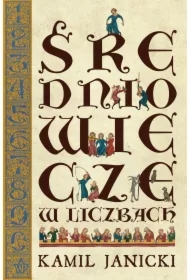 Średniowiecze w liczbach