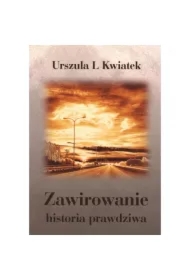Zawirowanie historia prawdziwa