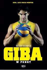 Giba. W punkt. Autobiografia
