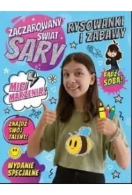 Zaczarowany Świat Sary. Rysowanki i Zabawy