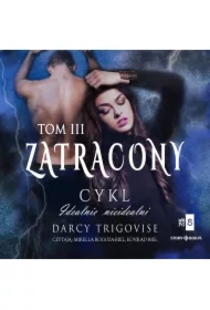 Idealnie nieidealni. Tom 3. Zatracony