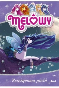 Melowy. Księżycowa pieśń