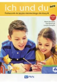 Ich und du neu 4. Podręcznik do języka niemieckiego