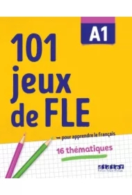 101 jeux de FLE A1 Ćw. ze słownictwa francuskiego