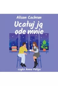 Ucałuj ją ode mnie