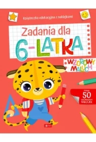 Wzorowy maluch. Zadania dla 6-latka