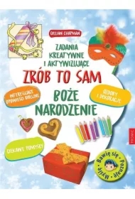 Zrób to sam. Boże Narodzenie. Zadania kreatywne