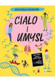 Ciało i umysł. Wielka Księga Zdolniachów