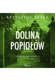 Stanisław Berg 3: Dolina popiołów