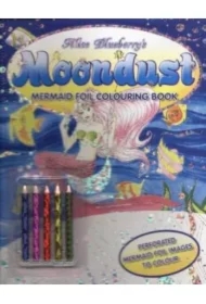 Alice Blueberry`s moondust. Memaid foil colouring book