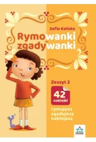 Rymowanki - zgadywanki. Zeszyt 2
