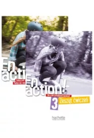 Pakiet: En action! 3. Podręcznik wieloletni + Zeszyt ćwiczeń do szkół ponadpodstawowych