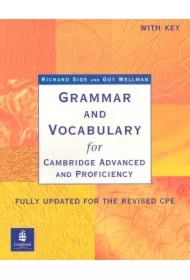 Grammar & Vocabulary for Cambridge Advanced & Proficiency + key New