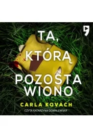 Ta, którą pozostawiono. Detektyw Gina Harte Tom 9