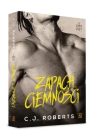 Zapach ciemności. The Dark Duet. Tom 2