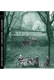 Świat przed katastrofą