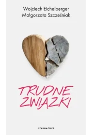 Trudne związki