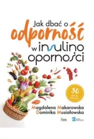 Jak dbać o odporność w insulinooporności