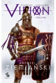 Virion. Legion. Szermierz Natchniony. Tom 3