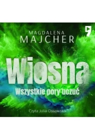 Wszystkie pory uczuć. Wiosna