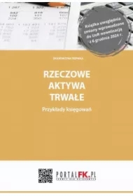 Rzeczowe aktywa trwałe. Przykłady księgowań