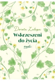 Wskrzeszeni do życia