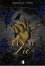 The Final Lie. Liars. Tom 4