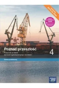 Poznać przeszłość 4. Podręcznik. Liceum i technikum. Zakres podstawowy. Edycja 2024