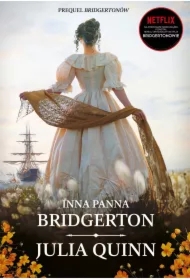 Inna panna Bridgerton, czyli rejs ku miłości. Rodzina Rokesby. Tom 3. Wydanie serialowe