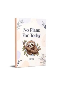 Kalendarz 2025/2026 A5 No Plans For Today