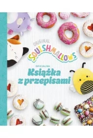 Squishmallows. Oficjalna książka z przepisami