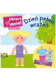 Dzień pełen wrażeń. Ubierz mnie! Ubranka dla Tosi
