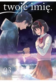 Twoje imię. Tom 3