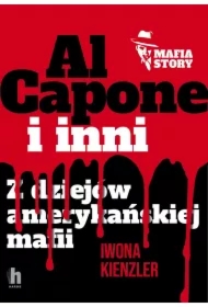 Al Capone i mafia amerykańska