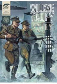 "Szary" Antoni Heda. Wilcze tropy. Tom 6