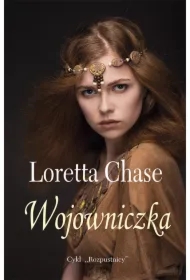 Wojowniczka. Rozpustnicy. Tom 1