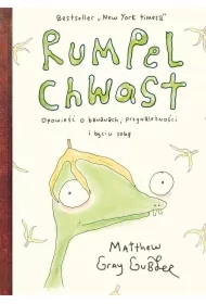 Rumpel Chwast. Opowieść o bananach, przynależności i byciu sobą