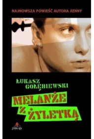 Melanże z Żyletką