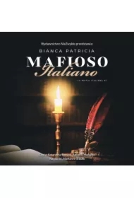 Mafioso Italiano. La Mafia Italiana. Tom 1