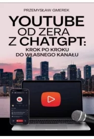 YouTube od zera z ChatGPT: Krok po kroku do własnego kanału