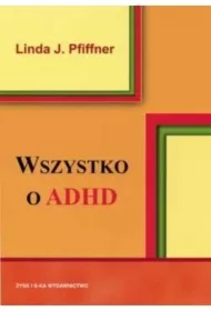 Wszystko o adhd