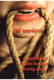 W uwięzi