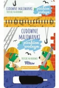 Malowanki z pisakiem wodnym.Trefliki na budowie