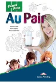 Career Paths. Au Pair. Student's Book + DigiBook