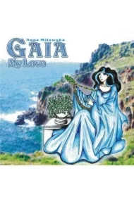 Gaia - My Love - Anna Milewska
